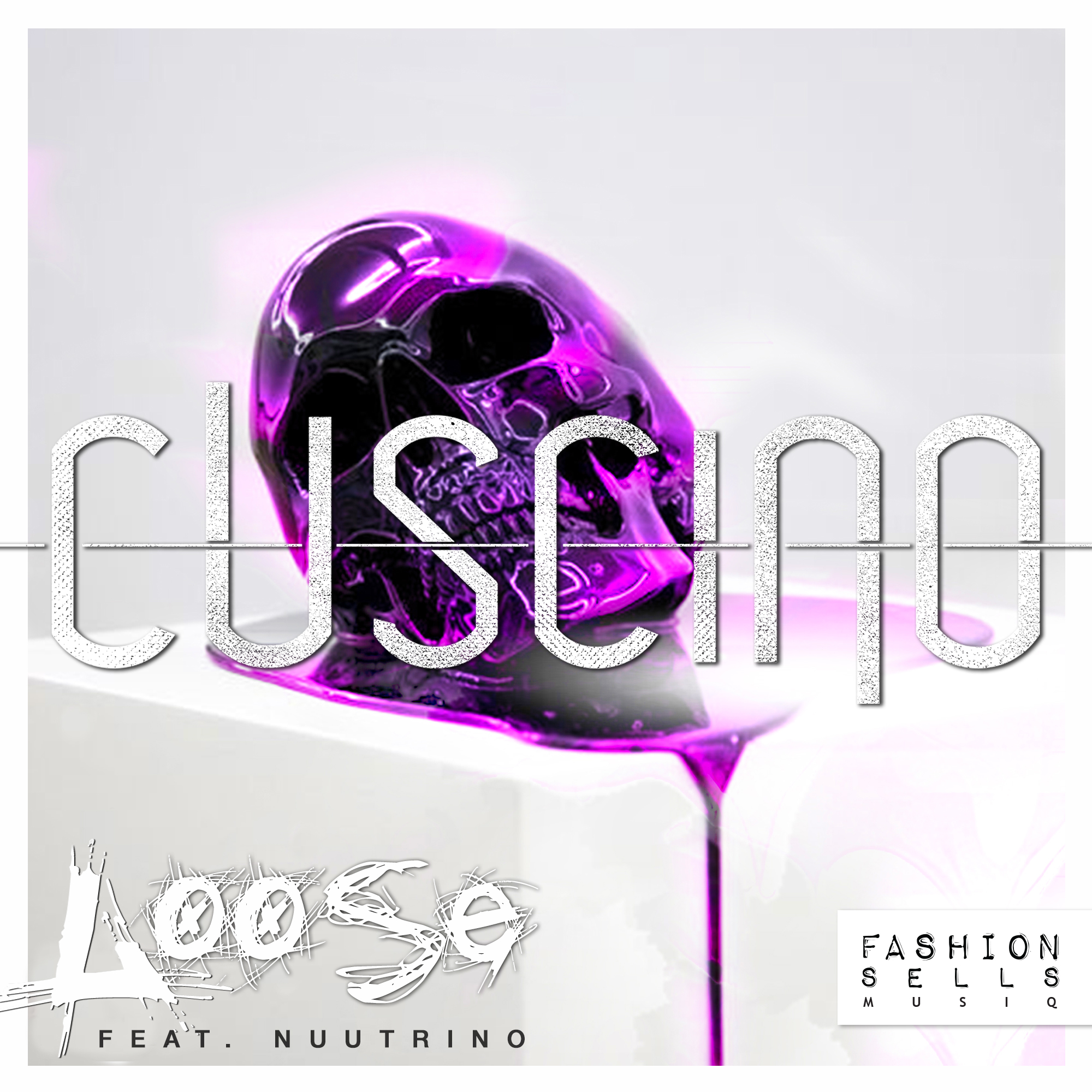 CUSCINO - "Loose" feat. Nuutrino